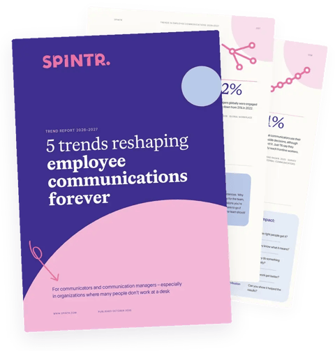 Spintr's trend report 5 trends reshaping employee communications forever, 2026–2027: the cover in front of two inside pages.