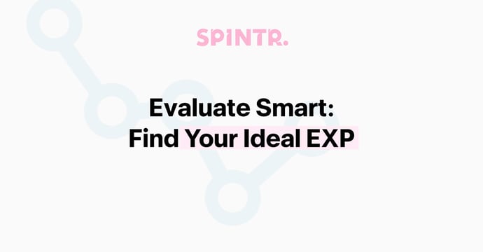 Evaluate Smart and Find Your Ideal EXP